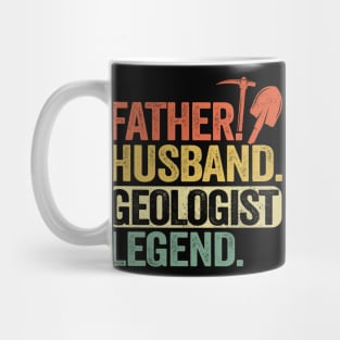 Father Husband Geology Legend Funny Geologist Mug